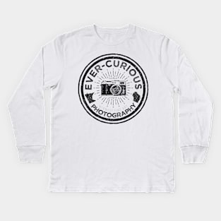 Ever-Curious Photography Kids Long Sleeve T-Shirt